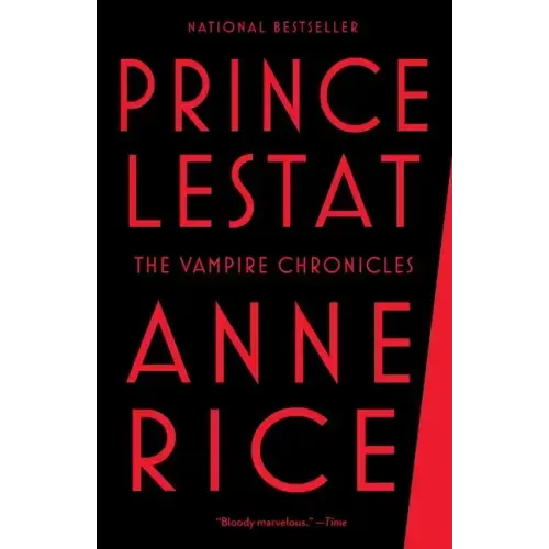Prince Lestat: The Vampire Chronicles