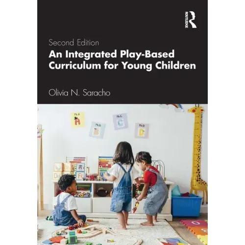 An Integrated Play-Based Curriculum for Young Children - Paperback