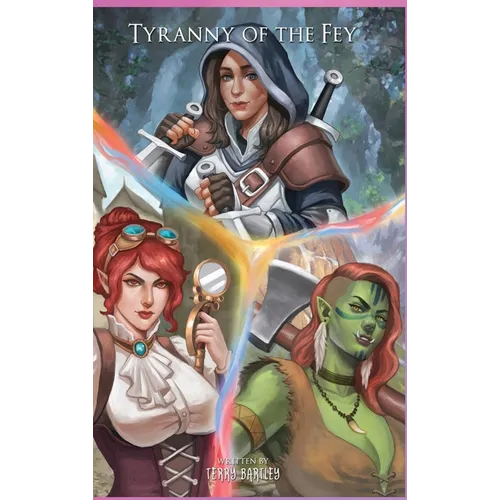 Tyranny of the Fey