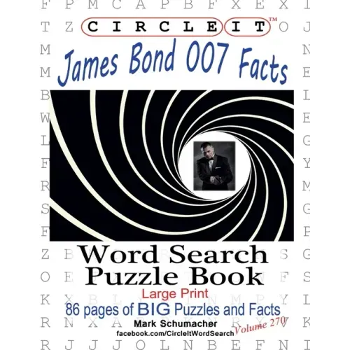 Circle It, James Bond 007 Facts, Word Search, Puzzle Book
