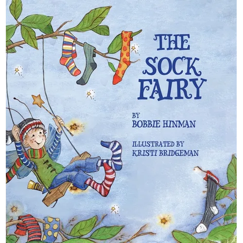 The Sock Fairy: A Humorous and Magical Explanation for Missing Socks