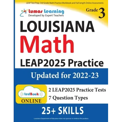 LEAP Test Prep: 3rd Grade Math Practice Workbook and Full-length Online Assessments: LEAP Study Guide - Paperback