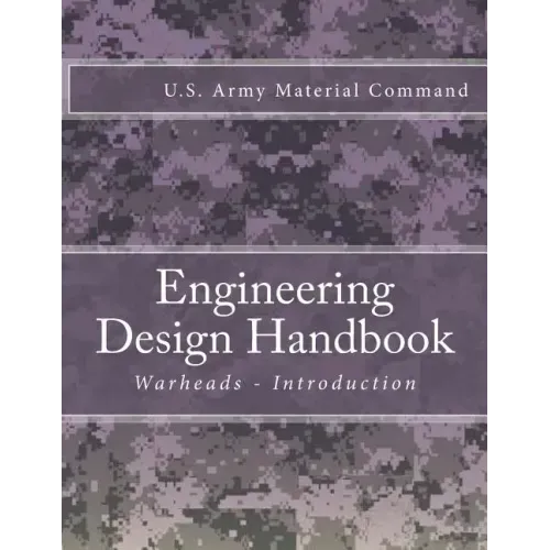 Engineering Design Handbook: Warheads - Introduction