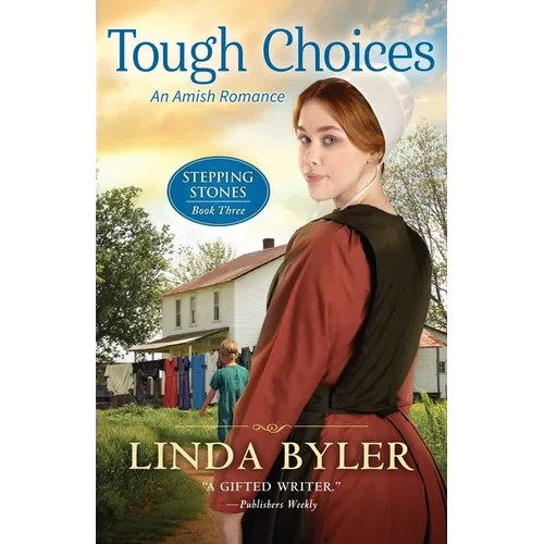 Tough Choices: An Amish Romance