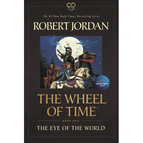 The Eye of the World: Book One of the Wheel of Time
