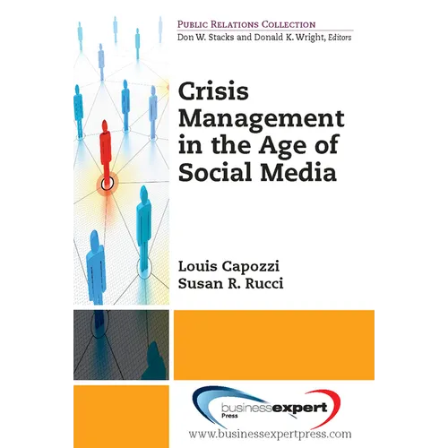 Crisis Management in the Age of Social Media