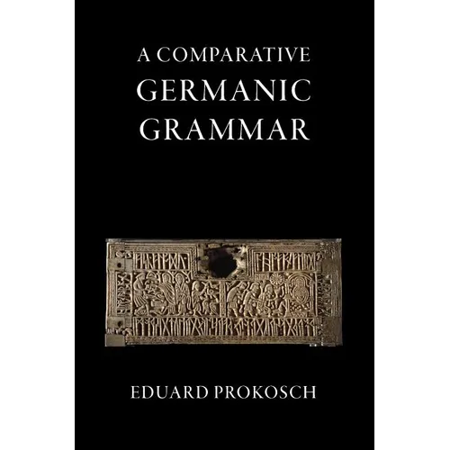 A Comparative Germanic Grammar