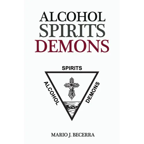 Alcohol Spirits Demons