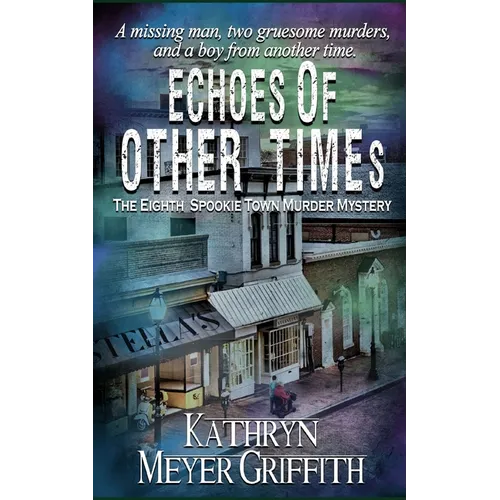 Echoes of Other Times