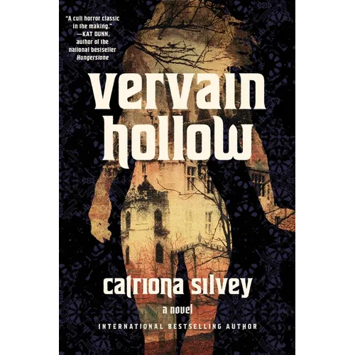 Vervain Hollow