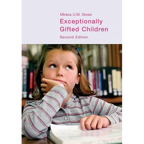 Exceptionally Gifted Children