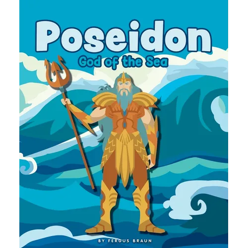 Poseidon: God of the Sea