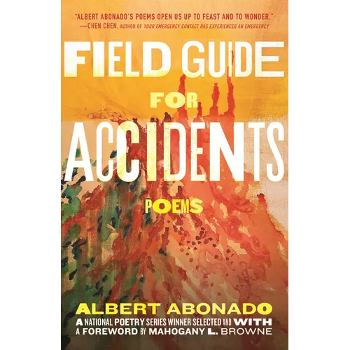Field Guide for Accidents: Poems