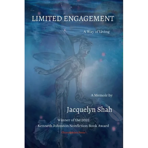 Limited Engagement: A Way of Living