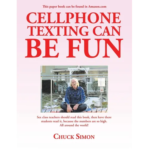 Cellphone Texting Can Be Fun
