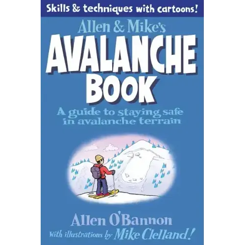 Allen & Mike's Avalanche Book