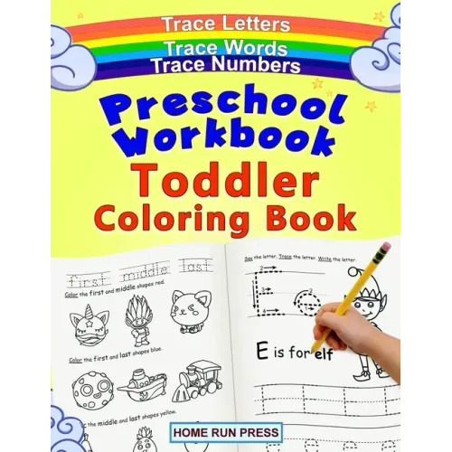 Preschool Workbook Toddler Coloring Book: Pre K Activity Book, Pre Kindergarten Workbook Ages 4 to 5, Coloring Book for Kids Ages 4-8, Math