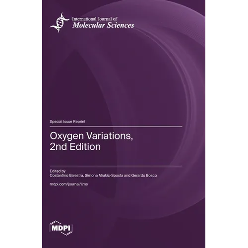 Oxygen Variations, 2nd Edition