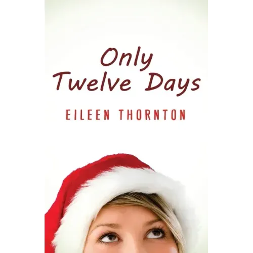 Only Twelve Days