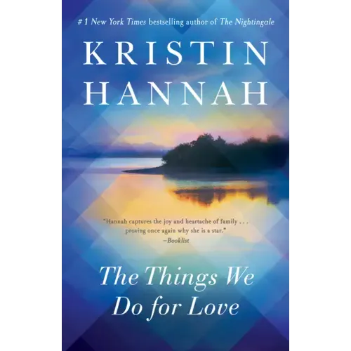 The Things We Do for Love