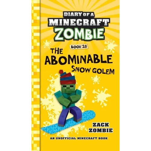 Diary of a Minecraft Zombie Book 28: The Abominable Snow Golem