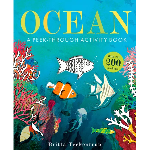 Ocean: A Peek-Through Activity Book: With Over 200 Stickers