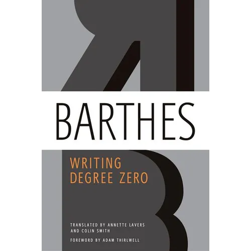 Writing Degree Zero