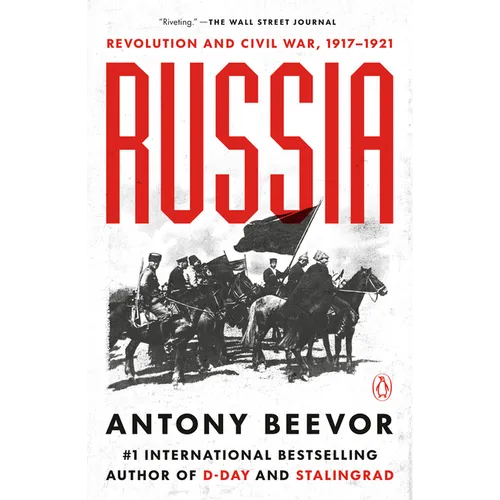 Russia: Revolution and Civil War, 1917-1921