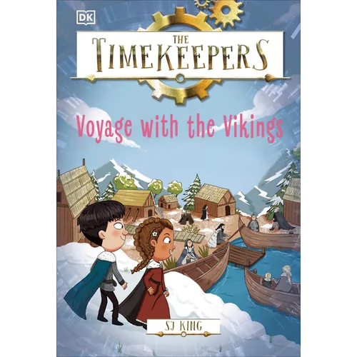 The Timekeepers: Voyage with the Vikings