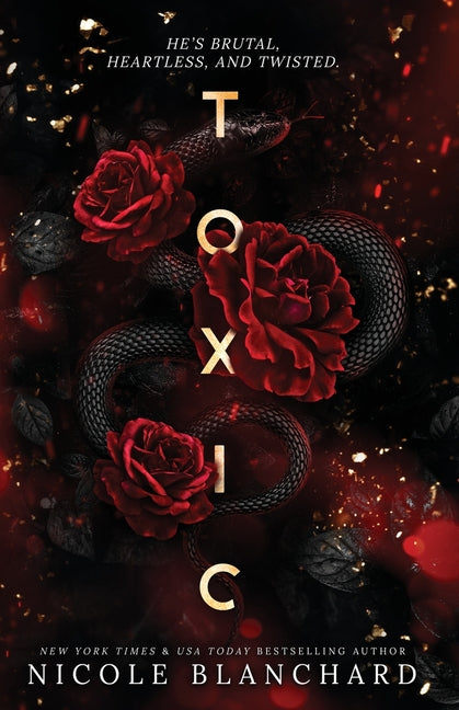 Toxic: A Dark Romance - Paperback