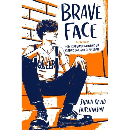 Brave Face: A Memoir