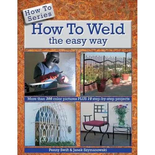 How to Weld the easy way