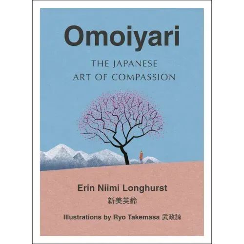 Omoiyari: The Japanese Art of Compassion