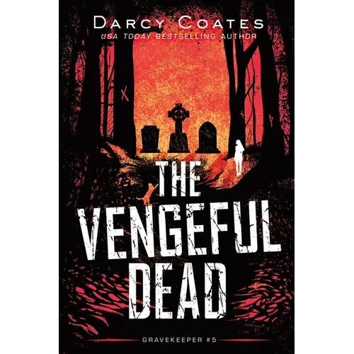 The Vengeful Dead