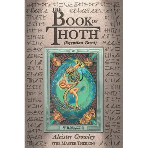 The Book of Thoth: (Egyptian Tarot)