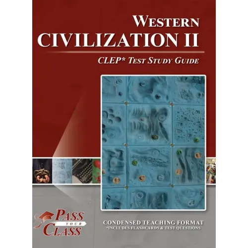 Western Civilization 2 CLEP Test Study Guide