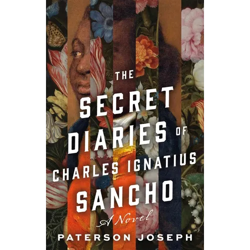 The Secret Diaries of Charles Ignatius Sancho
