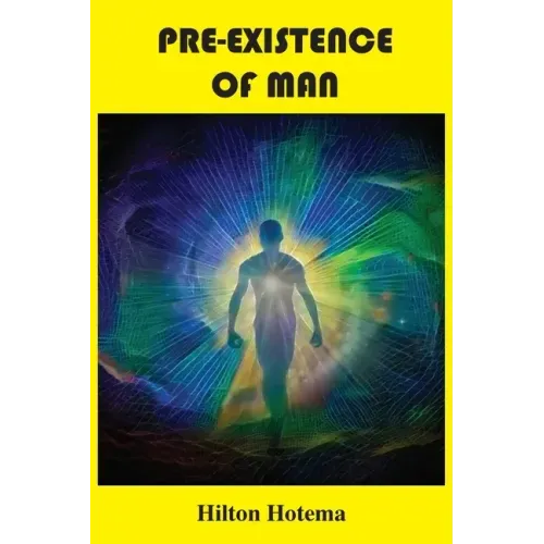 Pre-Existence of Man