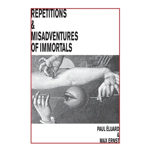 Repetitions & Misadventures of Immortals