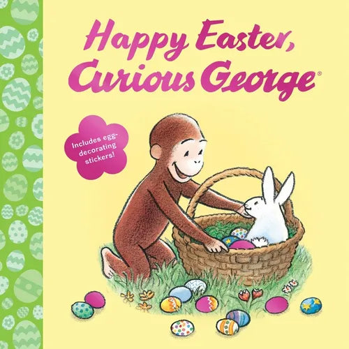 Happy Easter, Curious George: Gift Book with Egg-Decorating Stickers!: An Easter and Springtime Book for Kids