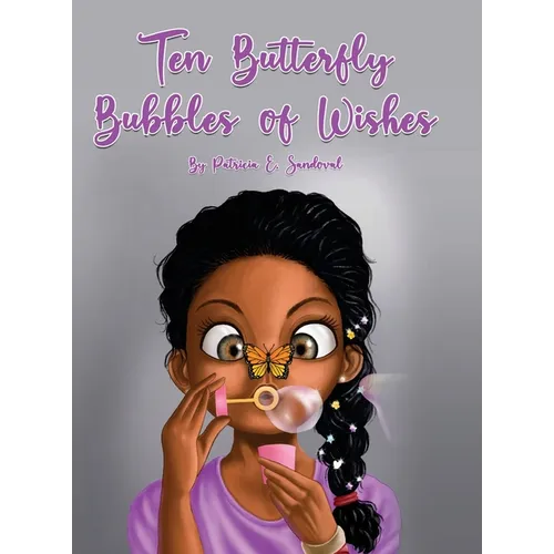 Ten Butterfly Bubbles of wishes