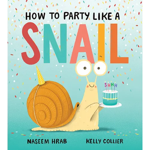 How to Party Like a Snail