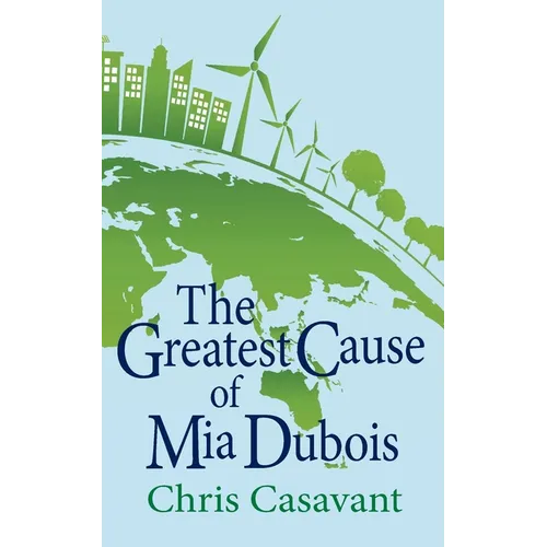 The Greatest Cause of Mia Dubois