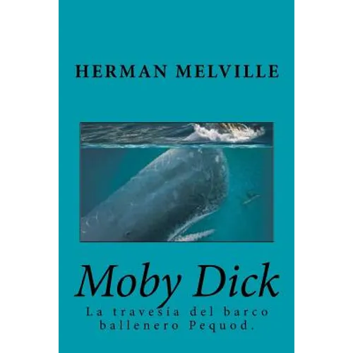 Moby Dick (Spanish) Edition