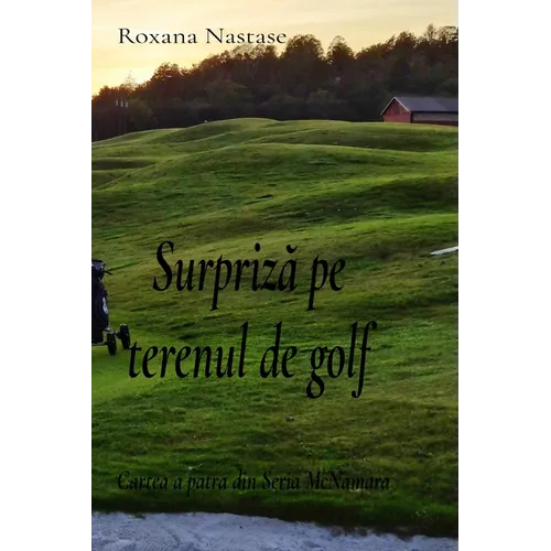 Surpriză pe terenul de golf: Cartea a patra în Seria McNamara