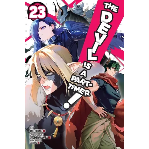 The Devil Is a Part-Timer!, Vol. 23 (Manga): Volume 23