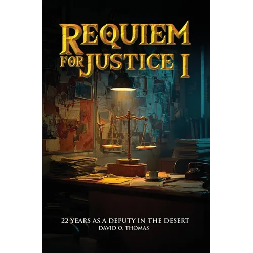 Requiem for Justice I