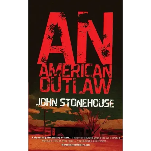 An American Outlaw