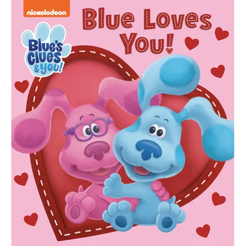 Blue Loves You! (Blue's Clues & You)