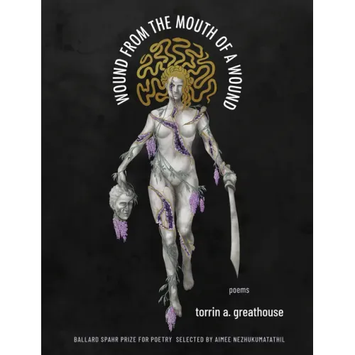 Wound from the Mouth of a Wound
